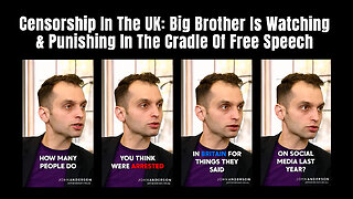 Censorship In The UK: Big Brother Is Watching & Punishing In The Cradle Of Free Speech