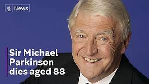 British broadcaster Sir Michael Parkinson has died aged 88