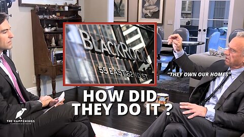 RFK | Robert F. Kennedy Jr - How BLACKROCK Planning on Buying Your Home