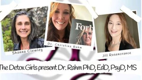 Cancer and Lyme Healing Dr Christina Rahm and The Detox Girls