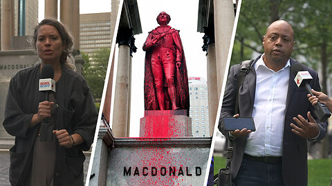 Montreal's controversial decision to remove the statue of John A. Macdonald