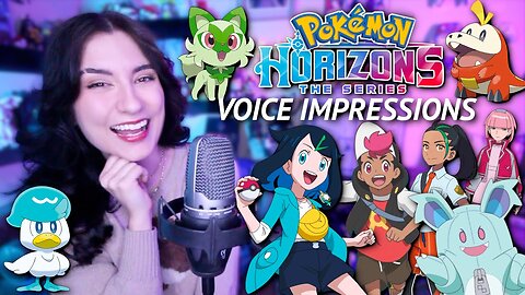 Pokémon Horizons VOICE IMPRESSIONS
