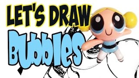 Drawing Bubbles from The Power Puff Girls! (Basic shapes and lines)