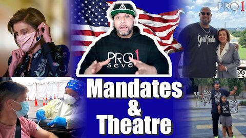 Mandates & Theatre