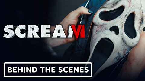 Scream 6 - Official Ghostface Behind the Scenes