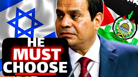 El Sisi - The Most Important Figure To Israel and Hamas