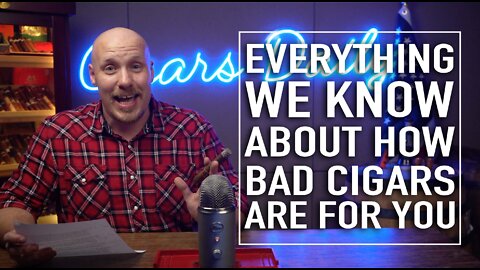 Everything We Know About How Bad Cigars Are For You
