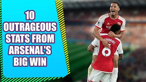 10 outrageous stats from Arsenal's statement 1-0 victory over Man City