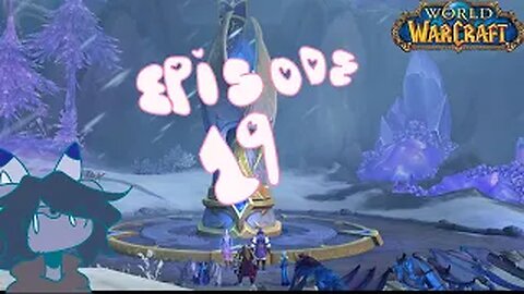 Dragonflight Episode 19: We're finish up the Azure Span!