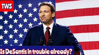 Is The Ron DeSantis Campaign Already Sinking