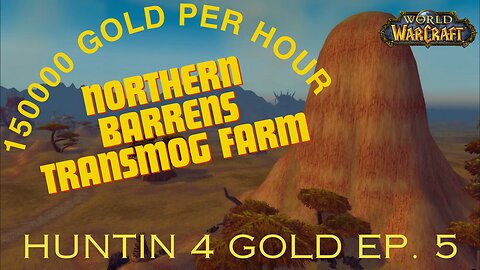 150k Gold Transmog Farm this land aint that Barren #worldofwarcraft #goldfarm #christiangamer