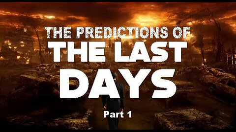 +35 THE PREDICTIONS OF THE LAST DAYS, Part 1: 2 Timothy 3:1-17