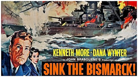 🎥 Sink The Bismarck - 1960 - Kenneth Moore - 🎥 FULL MOVIE