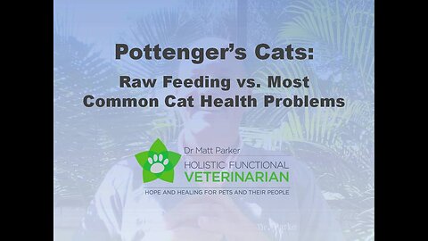 Pottenger's Cats: A Study in Nutrition