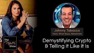 Mel K & Johnny Tabacco | Demystifying Crypto & Telling it Like it Is | 7-2-24