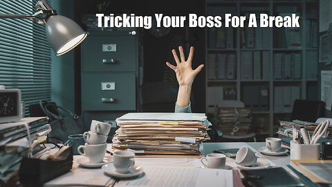 Tricking Your Boss For A Break / 1 Minute Tech Tips