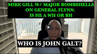 Mike Gill Destroys Gen. Flynn 4 withholding info that could have saved PRES Trump & DESTROYED DS