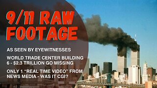 9/11 Raw Footage