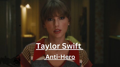 Taylor Swift - Anti-Hero (Official Music Video)