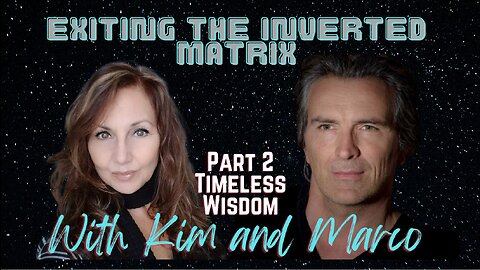 "EXITING THE INVERTED MATRIX" Kim Russell & Marco Missinato PART 2