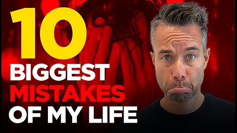 10 Biggest Mistakes of My Life and How You Can Avoid Them | Ft. Daniel Alonzo