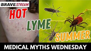 BraveTV - May 31, 2023 - Dr. Jason Dean - HOT LYME SUMMER - AUTOIMMUNE & COVID AND P