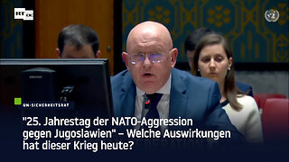 "25. Jahrestag der NATO-Aggression gegen Jugoslawien" – Welche Auswirkungen hat dieser Krieg heute?