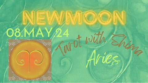 Aries Newmoon 08.05.24 magical vision and how to materialize the dream