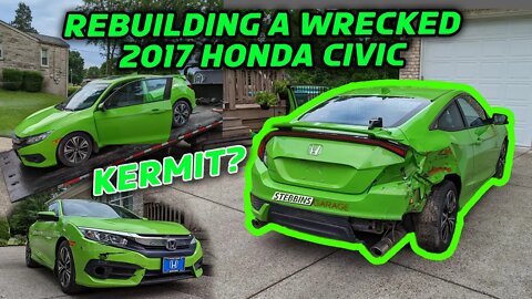 Rebuilding a Wrecked 2017 Honda Civic for my Niece - Introduction