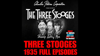 CS #28THE THREE STOOGES 1935 FULL EPISODES