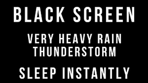 Rain Sounds For Sleeping Black Screen - Thunderstorm Sounds For Sleeping