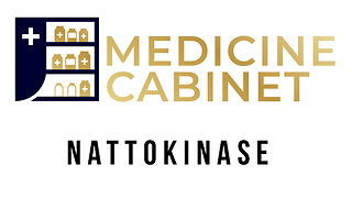 Nattokinase - Medicine Cabinet
