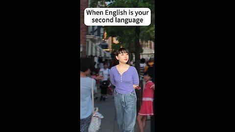 when English is your second language #funny #trending #viral #shorts #rumble