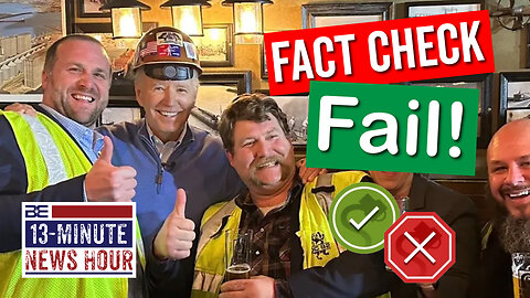 Fact Check Fail! Biden's Hard Hat Gaffe Supported by Snopes | Bobby Eberle Ep. 594