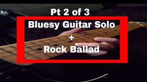 Pt 2 of 3 Rock Guitar Solo By Mike Conde - Leaving Today