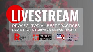 Prosecutorial Best Practices and Conservative Criminal Justice Reform