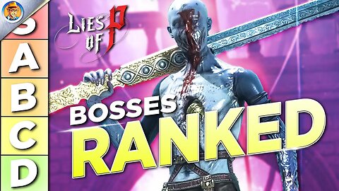 Every Lies of P Boss Ranked - How Would You Rank Them?