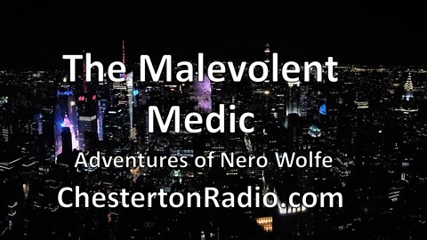 The Malevolent Medic - Adventures of Nero Wolfe