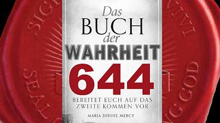 Ich Bin ein allvergebender Gott (Buch der Wahrheit Nr 644)