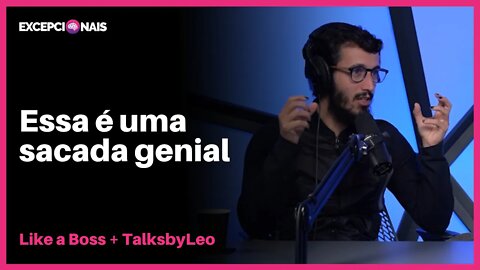 Dicas de Podcasts e Livros | Like a Boss e Leo Kuba