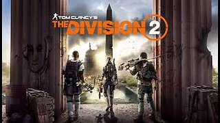 The Division 2 Ep. 25