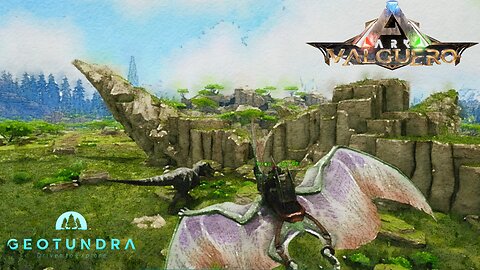 Tapejara Rex roundup. -Episode 13 Valguero- GeoTundra Gaming