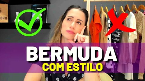 Como Usar Bermuda Com Estilo