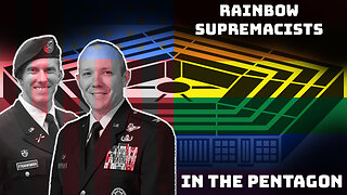 Rainbow Supremacists in The Pentagon Put Our Nation At Risk