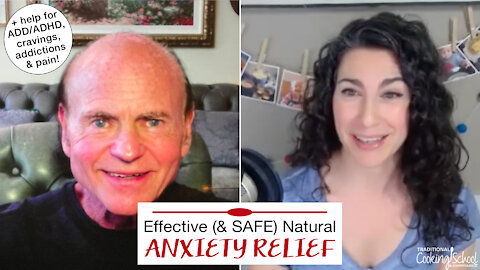 Effective (And SAFE) Natural Anxiety Relief ...plus help for pain, addictions, and cravings, too!