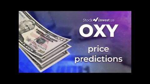 OXY Price Predictions - Occidental Petroleum Corporation Stock Analysis for Wednesday, May 25th