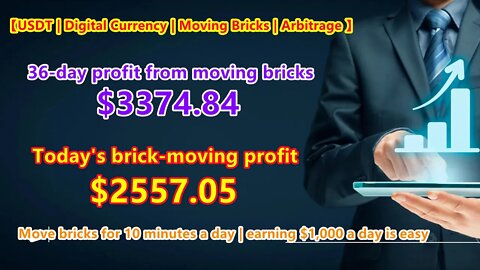 【USDT | Moving Bricks | Arbitrage】Today's profit of moving bricks: $2557.05