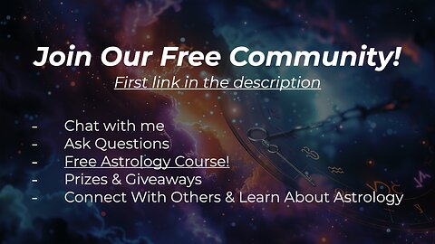 Join Our Community! It's Free! Astrologer Joe!