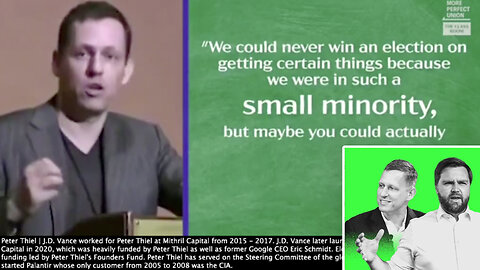 Peter Thiel | What Is Thiel Talking About? "Initial Founding Vision Was We Were Going to Use Technology to Change the Whole World & Overturn Monetary System of the World. We Could Never Win An Election." - J.D. Vance's Partner