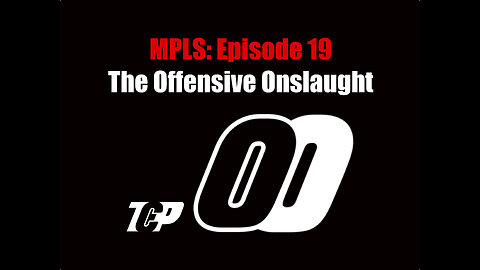 E19 MPLS Offensive Onslaught